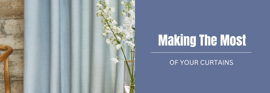 Making the most of your curtains 